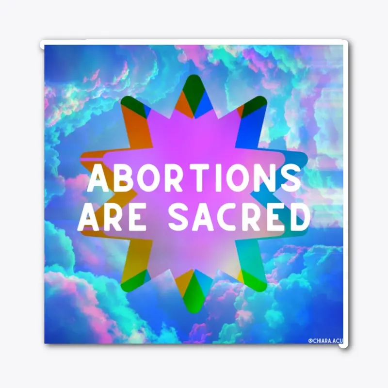 abortions are sacred